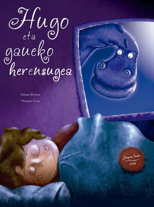 HUGO ETA GAUEKO HERENSUGEA