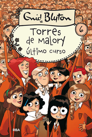 TORRES DE MALORY 6: ULTIMO CURSO