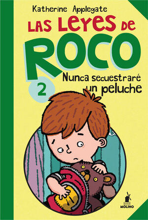 LAS LEYES DE ROCO 2: NUNCA SECUESTRARE UN PELUCHE
