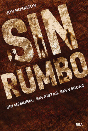 SIN RUMBO