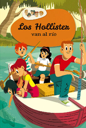 LOS HOLLISTER 2: LOS HOLLISTER VAN AL RIO