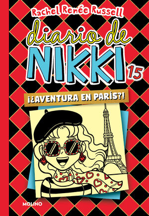 DIARIO DE NIKKI 15 - ¿¡AVENTURA EN PARIS!?