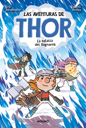 LAS AVENTURAS DE THOR 3. LA BATALLA DE RAGNARÖK