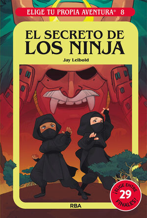 ELIGE TU PROPIA AVENTURA 8 - EL SECRETO DE LOS NINJA