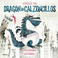 EL ATAQUE DEL DRAGON EN CALZONCILLOS