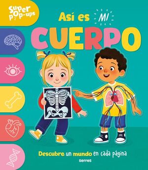 SUPER POP UPS ASI ES MI CUERPO