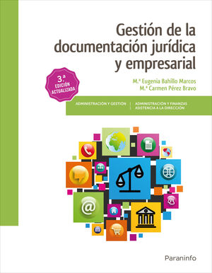 GESTION DE LA DOCUMENTACION JURIDICA Y EMPRESARIAL 3.ª EDICION