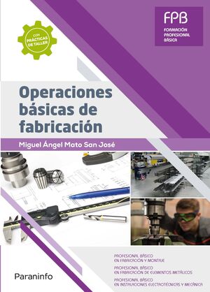 OPERACIONES BASICAS DE FABRICACION