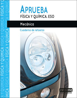 APRUEBA FISICA Y QUIMICA.MECANICA
