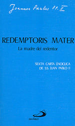 REDEMPTORIS MATER. LA MADRE DEL REDENTOR