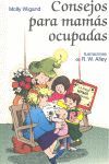 CONSEJOS PARA MAMAS OCUPADAS