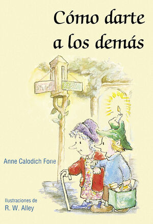 COMO DARTE A LOS DEMAS