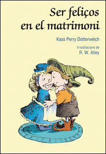 SER FELIÇOS EN EL MATRIMONI