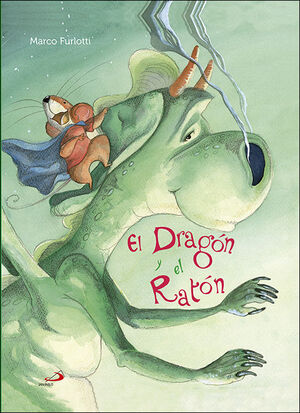 EL DRAGON Y EL RATON