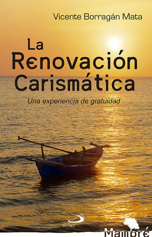 LA RENOVACION CARISMATICA