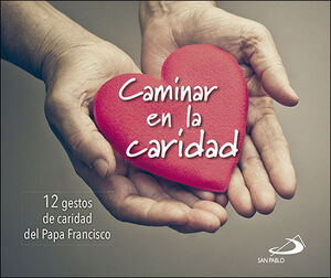 CAMINAR EN LA CARIDAD