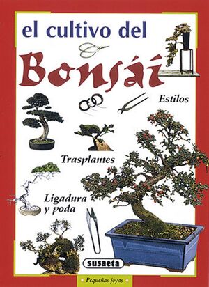 CULTIVO DEL BONSAI.(PEQUEÑAS JOYAS).REF:775-13