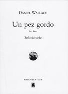 SOLUCIONARIO. UN PEZ GORDO. BIBLIOTECA TEIDE
