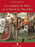 BIBLIOTECA TEIDE 018 - LAS AVENTURAS DE ALICIA EN EL PAIS DE LAS MARAVILLAS -LEW