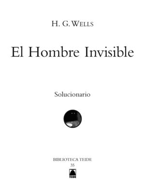 GUIA DIDACTICA. EL HOMBRE INVISIBLE. BIBLIOTECA TEIDE