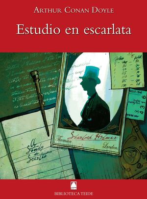 BIBLIOTECA TEIDE 062 - ESTUDIO EN ESCARLATA -ARTHUR CONAN DOYLE-