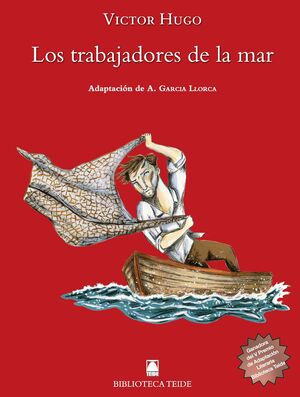BIBLIOTECA TEIDE 080 - LOS TRABAJADORES DE LA MAR -VICTOR HUGO-