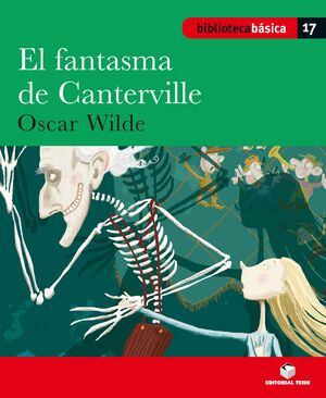 BIBLIOTECA BASICA 017 - EL FANTASMA DE CANTERVILLE -OSCAR WILDE-