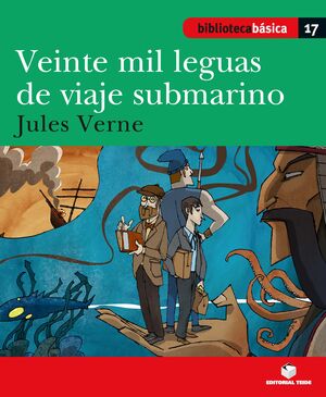 BIBLIOTECA BASICA 018 - VEINTE MIL LEGUAS DE VIAJE SUBMARINO -J. VERNE-