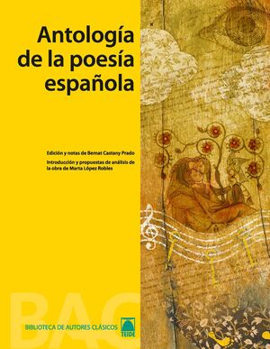 ANTOLOGIA DE LA POESIA ESPAÑOLA. BIBLIOTECA DE AUTORES CLASICOS 001