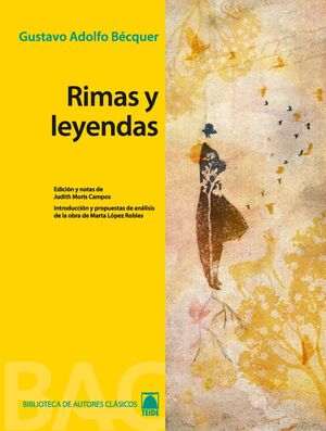 BIBLIOTECA DE AUTORES CLASICOS 06 - RIMAS Y LEYENDAS -GUSTAVO ADOLFO BECQUER-