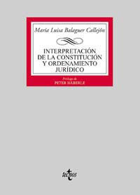 INTERPRETACION DE LA CONSTITUCION Y ORDENAMIENTO JURIDICO