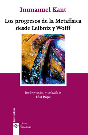 LOS PROGRESOS DE LA METAFISICA DESDE LEIBNIZ Y WOLFF