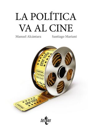 LA POLITICA VA AL CINE