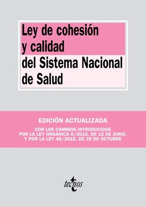 LEY DE COHESION Y CALIDAD DEL SISTEMA NACIONAL DE SALUD