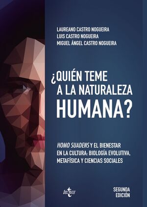 ¿QUIEN TEME A LA NATURALEZA HUMANA?