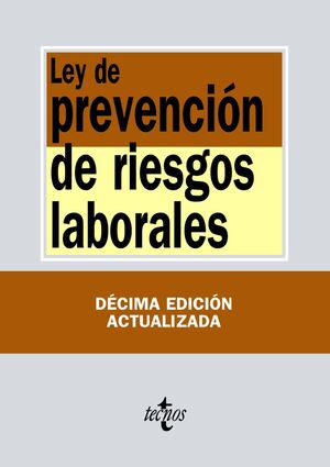 LEY DE PREVENCION DE RIESGOS LABORALES