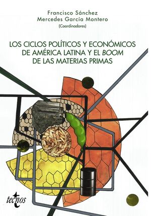 LOS CICLOS POLITICOS Y ECONOMICOS DE AMERICA LATINA Y EL BOOM DE LAS MATERIAS PR