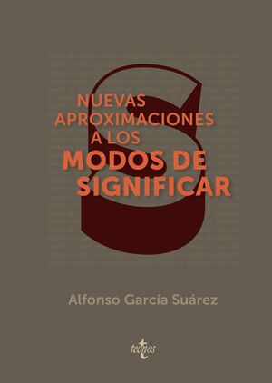 NUEVAS APROXIMACIONES A LOS MODOS DE SIGNIFICAR