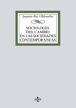 SOCIOLOGIA DEL CAMBIO EN LAS SOCIEDADES CONTEMPORANEAS