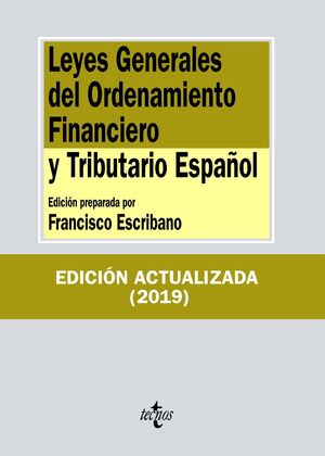 LEYES GENERALES DEL ORDENAMIENTO FINANCIERO Y TRIBUTARIO ESPAÑOL