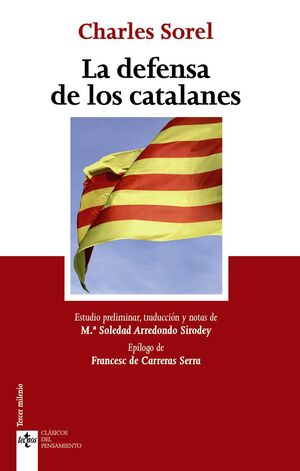 LA DEFENSA DE LOS CATALANES