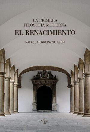 LA PRIMERA FILOSOFIA MODERNA: EL RENACIMIENTO