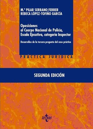 OPOSICIONES AL CUERPO NACIONAL DE POLICIA, ESCALA EJECUTIVA CATEGORIA INSPECTOR