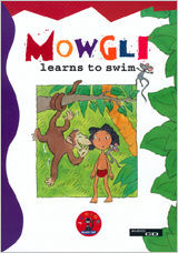 MOWGLI LEARNS TO SWIM. BOOK + CD