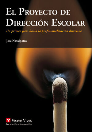 EL PROYECTO DE DIRECCION ESCOLAR