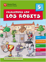 VACACIONES CON LOS ROBITS 5