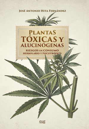 PLANTAS TOXICAS Y ALUCINOGENAS