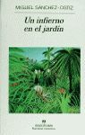 UN INFIERNO EN EL JARDIN
