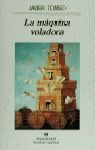 LA MAQUINA VOLADORA