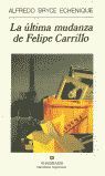 LA ULTIMA MUDANZA DE FELIPE CARRILLO
